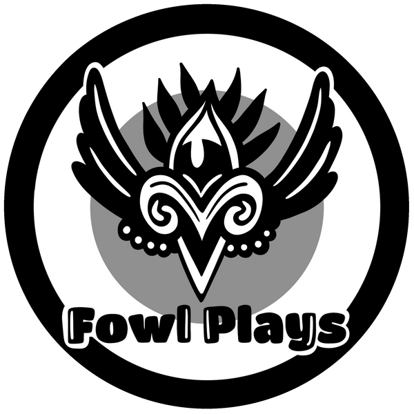FowlPlays